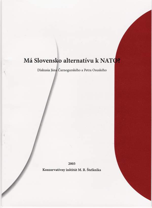 Má Slovensko alternatívu k NATO? 